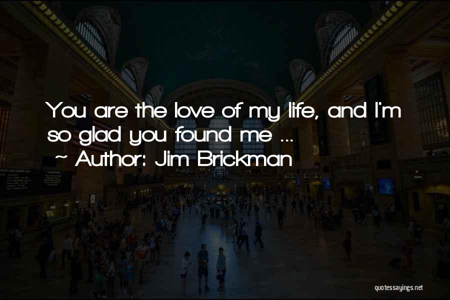 Anniversary Love Quotes By Jim Brickman