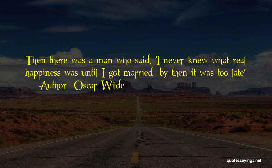 Anniversary Love Quotes By Oscar Wilde