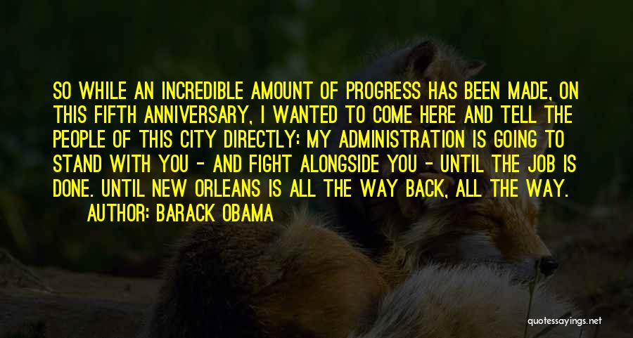 Anniversary Of Job Quotes By Barack Obama