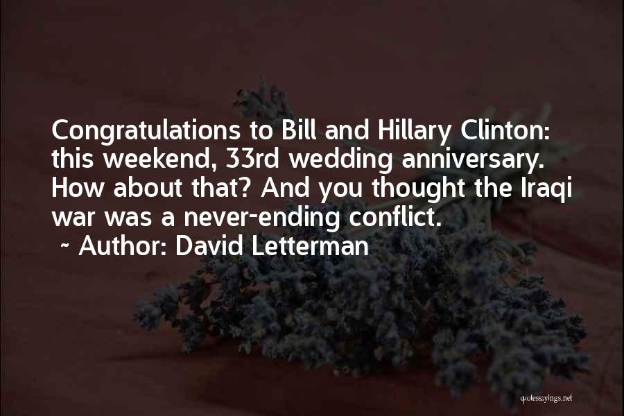Anniversary Wedding Quotes By David Letterman