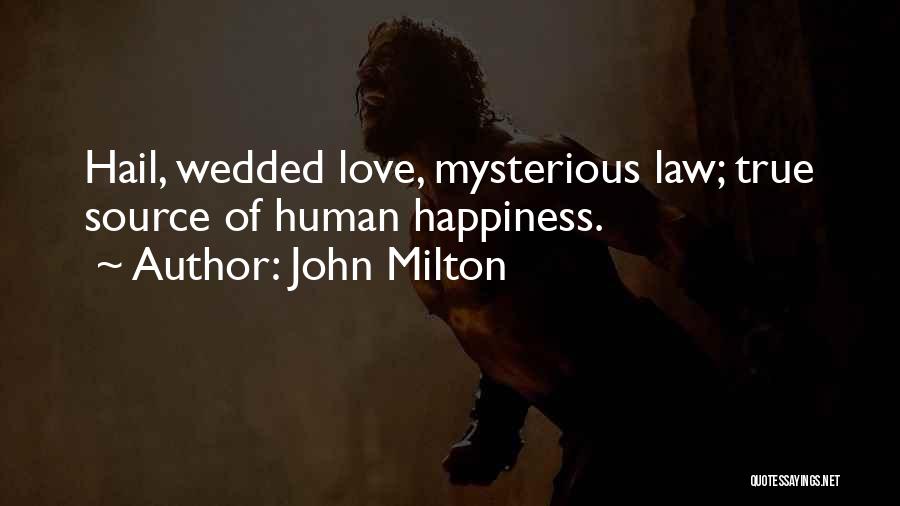 Anniversary Wedding Quotes By John Milton