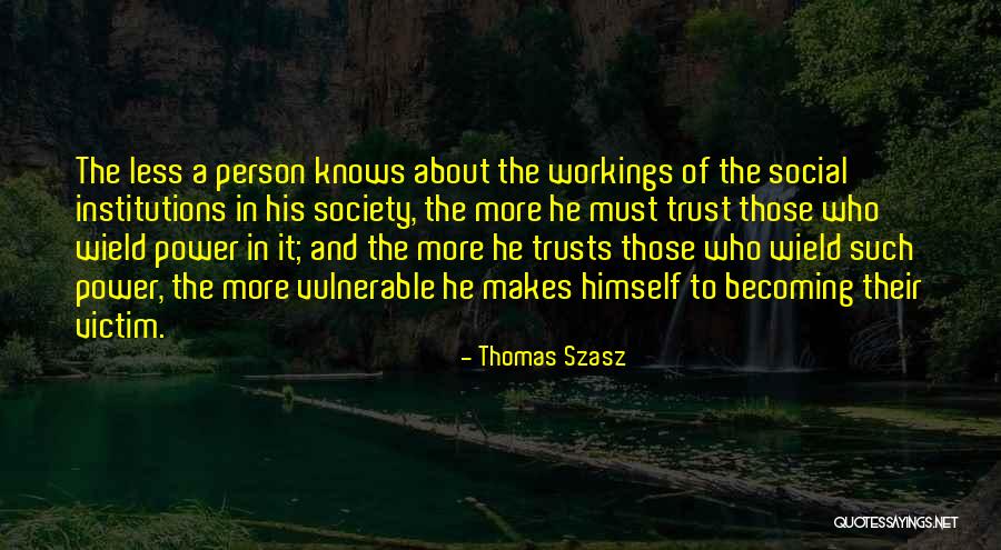 Annkathrin Murray Quotes By Thomas Szasz Annkathrin Murray Quotes By Thomas Szasz
