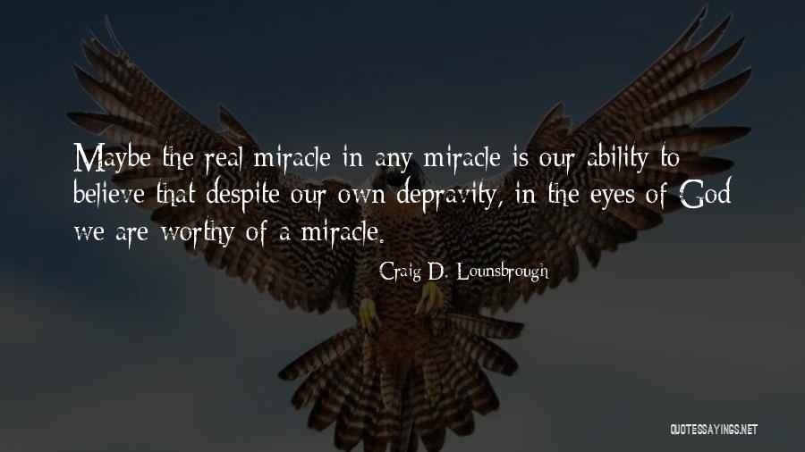 Annnd Quotes By Craig D. Lounsbrough Annnd Quotes By Craig D. Lounsbrough