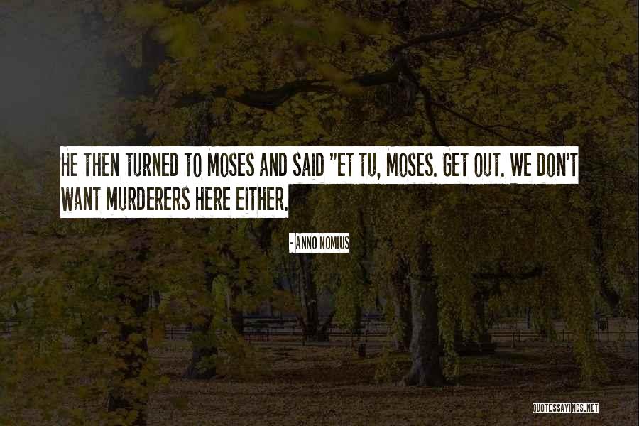 Anno Nomius Quotes 298605 Anno Nomius Quotes 298605