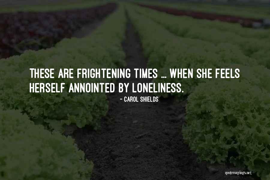 Annointed Quotes By Carol Shields Annointed Quotes By Carol Shields