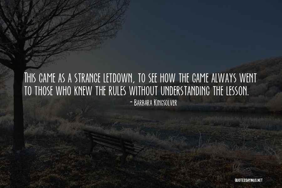 Annoncer Quotes By Barbara Kingsolver Annoncer Quotes By Barbara Kingsolver