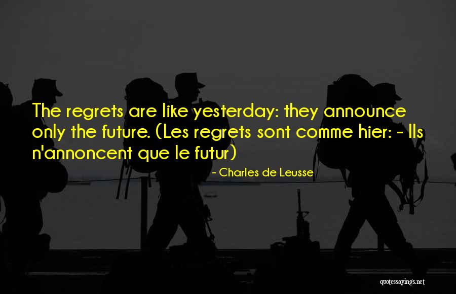 Annoncer Un Quotes By Charles De Leusse Annoncer Un Quotes By Charles De Leusse