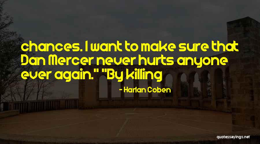 Annot Quotes By Harlan Coben Annot Quotes By Harlan Coben