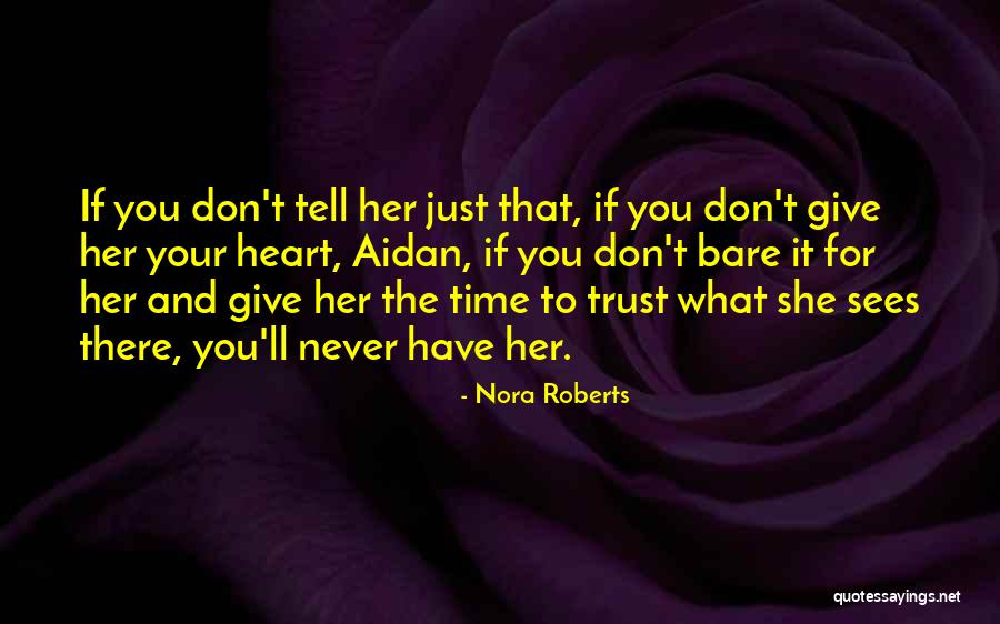 Annotating Symbols Quotes By Nora Roberts Annotating Symbols Quotes By Nora Roberts