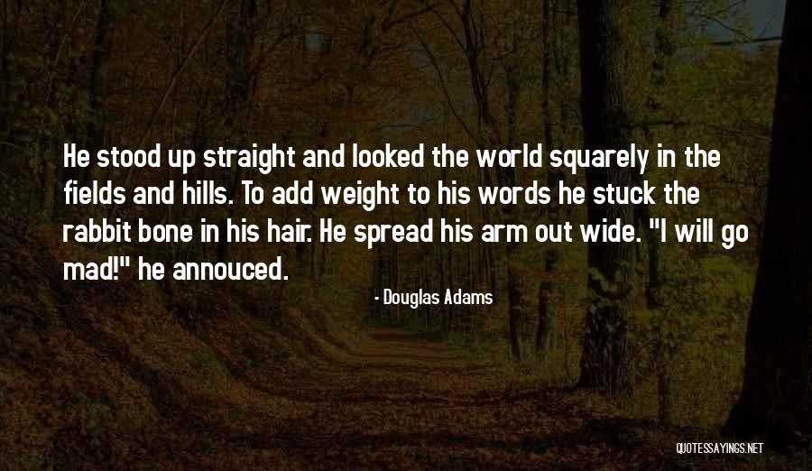 Annouced Quotes By Douglas Adams Annouced Quotes By Douglas Adams