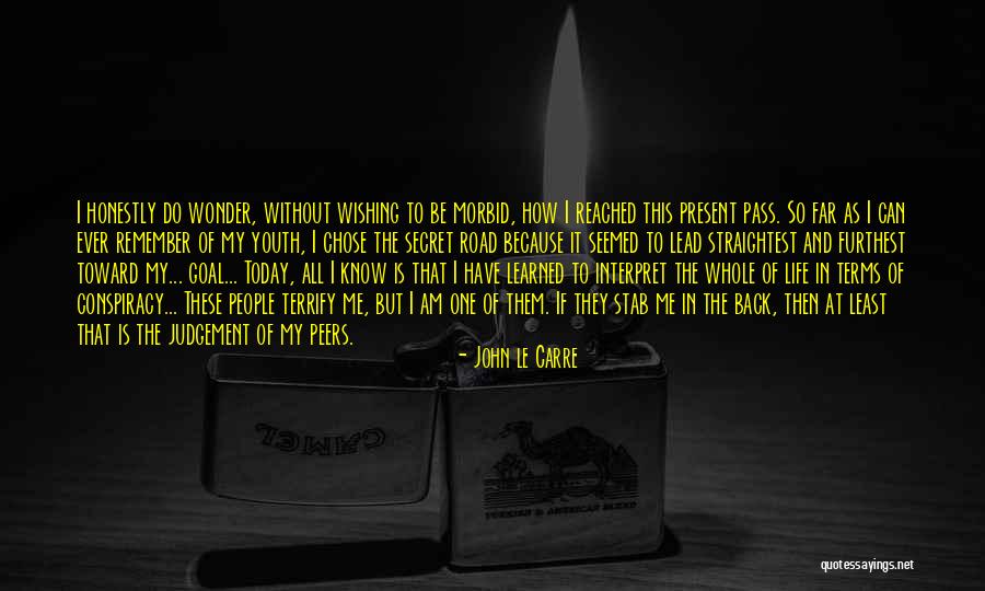 Annoulage Quotes By John Le Carre Annoulage Quotes By John Le Carre