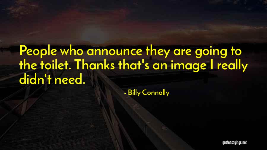 Announce Quotes By Billy Connolly Announce Quotes By Billy Connolly