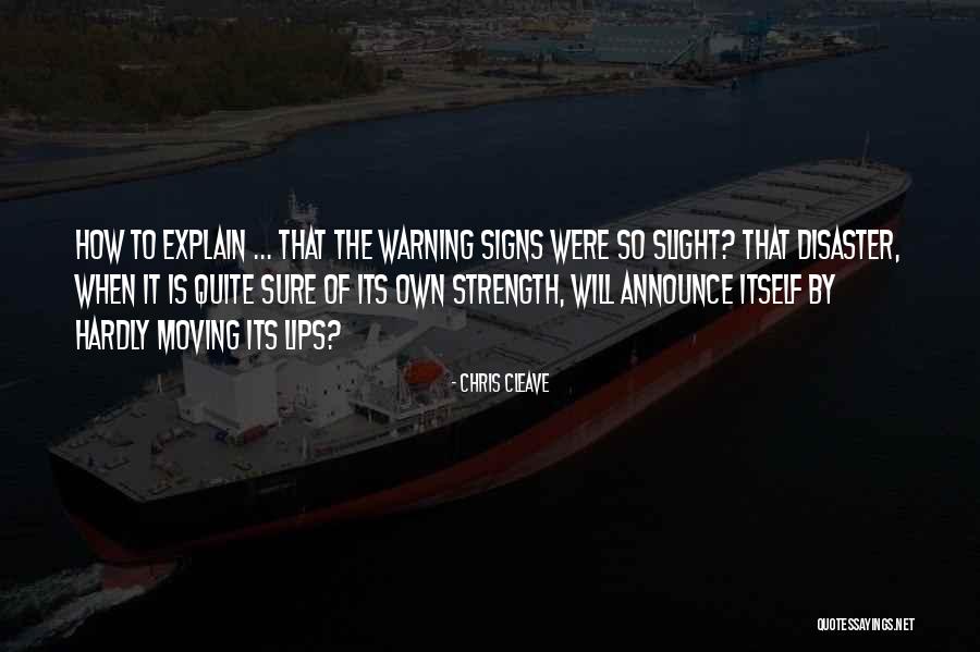 Announce Quotes By Chris Cleave Announce Quotes By Chris Cleave