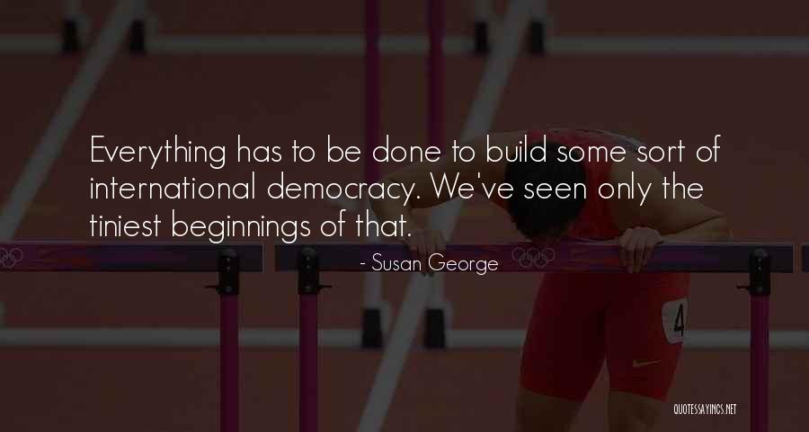 Announcements Today Quotes By Susan George Announcements Today Quotes By Susan George