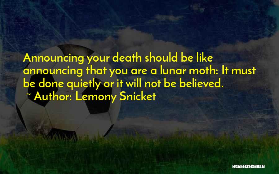 Announcing Death Quotes By Lemony Snicket