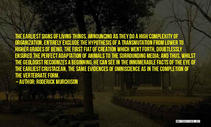 Announcing Quotes By Roderick Murchison