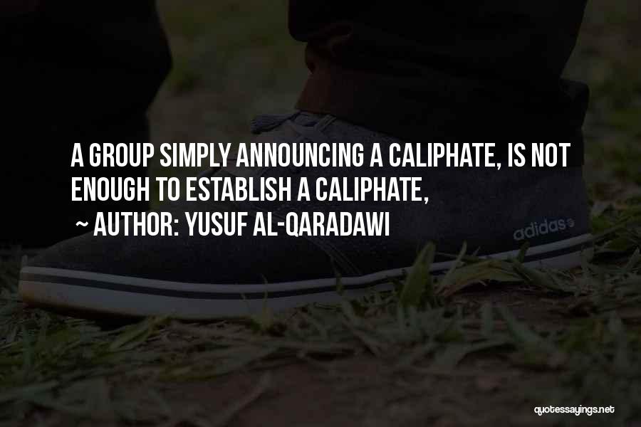 Announcing Quotes By Yusuf Al-Qaradawi