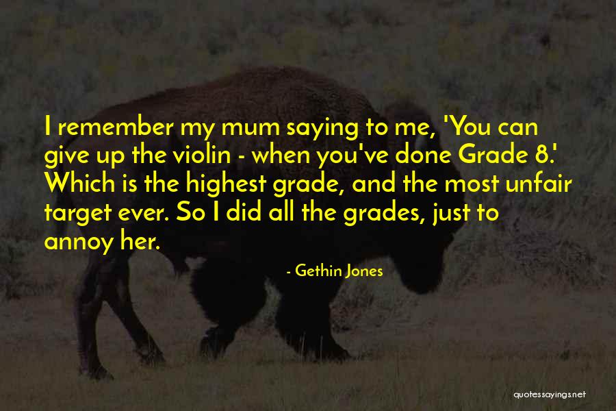 Annoy Someone Quotes By Gethin Jones Annoy Someone Quotes By Gethin Jones