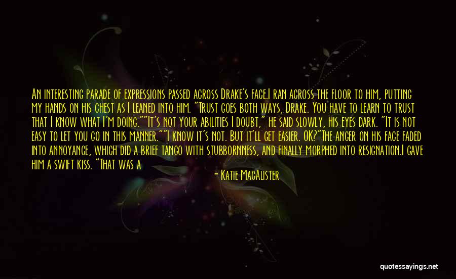 Annoyance Anger Quotes By Katie MacAlister Annoyance Anger Quotes By Katie MacAlister