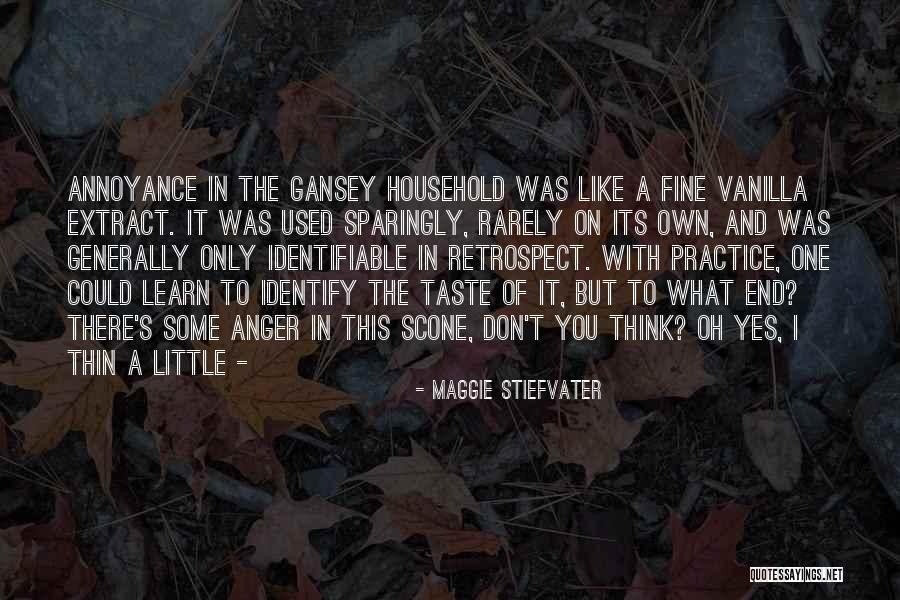 Annoyance Anger Quotes By Maggie Stiefvater Annoyance Anger Quotes By Maggie Stiefvater