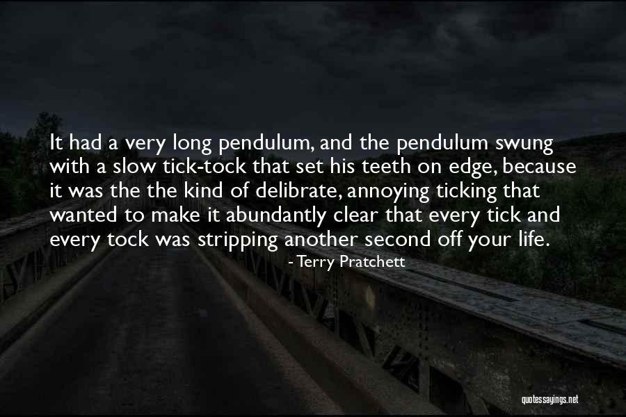 Annoying Others Quotes By Terry Pratchett