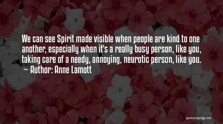 Annoying People Quotes By Anne Lamott