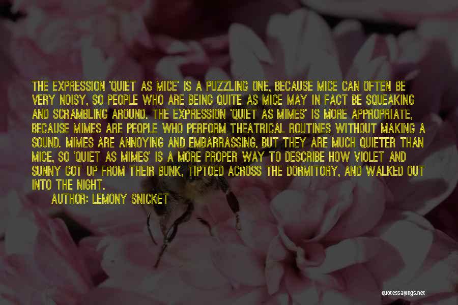 Annoying People Quotes By Lemony Snicket