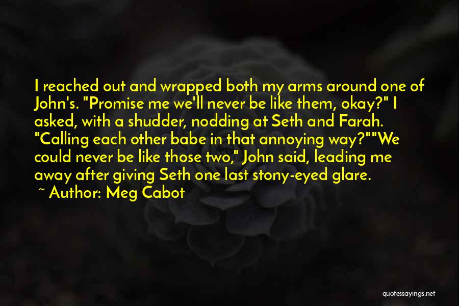 Annoying Quotes By Meg Cabot