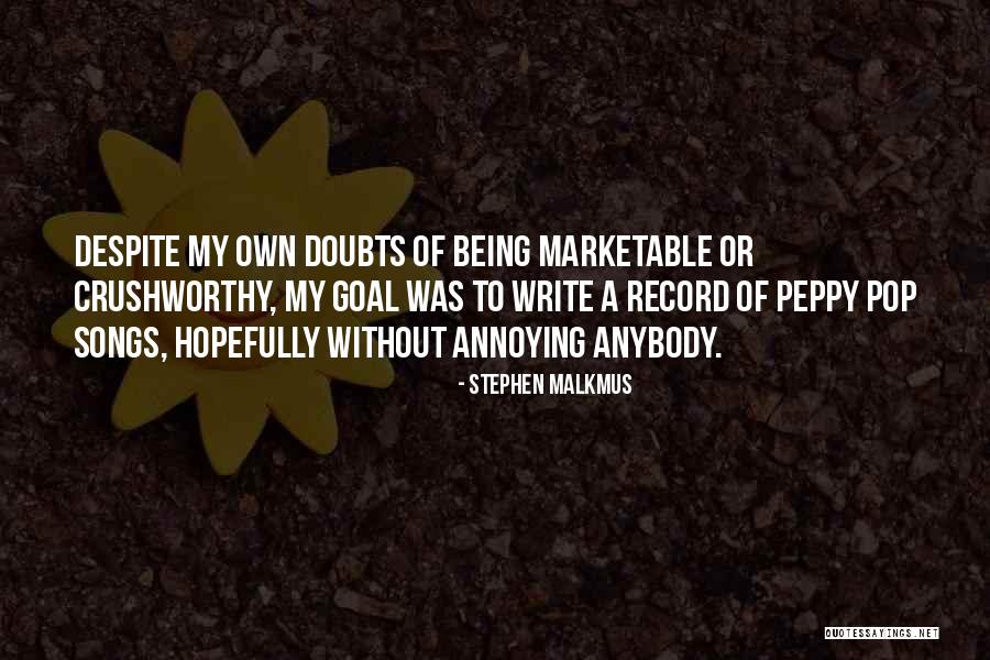 Annoying Quotes By Stephen Malkmus