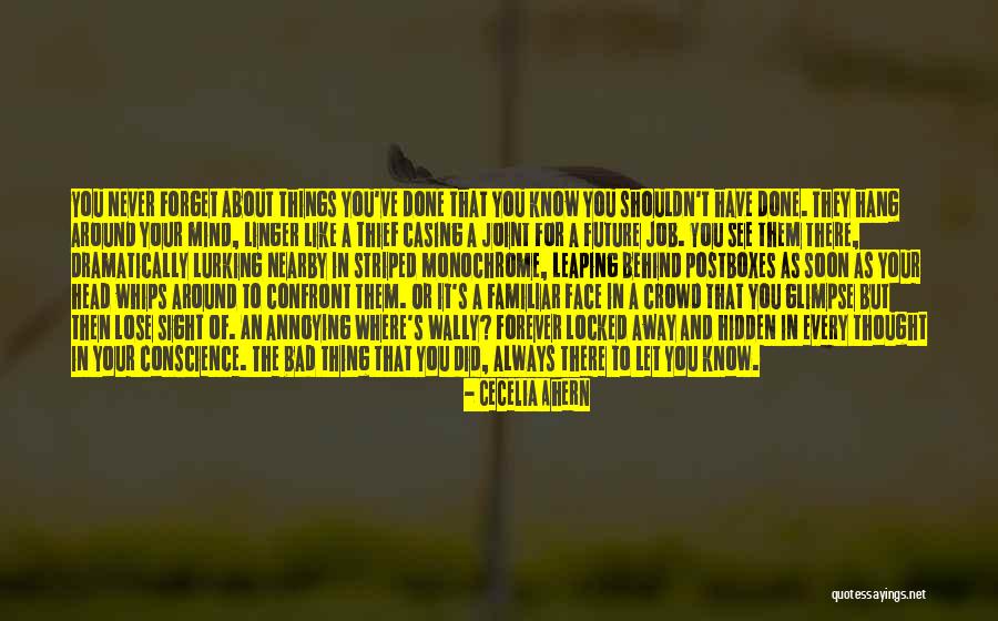 Annoying Things Quotes By Cecelia Ahern Annoying Things Quotes By Cecelia Ahern