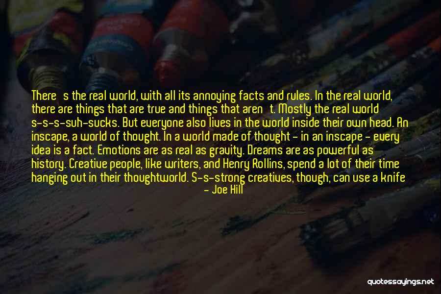 Annoying Things Quotes By Joe Hill Annoying Things Quotes By Joe Hill