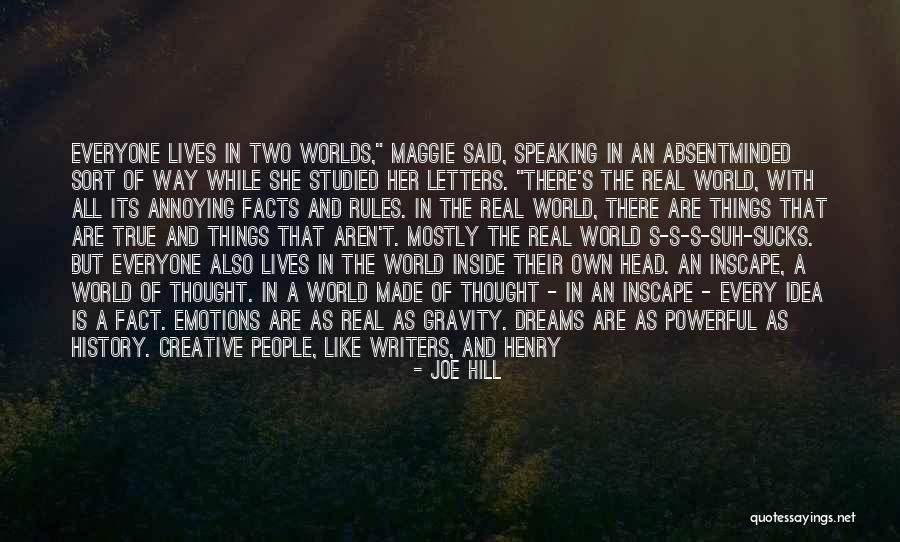 Annoying Things Quotes By Joe Hill Annoying Things Quotes By Joe Hill