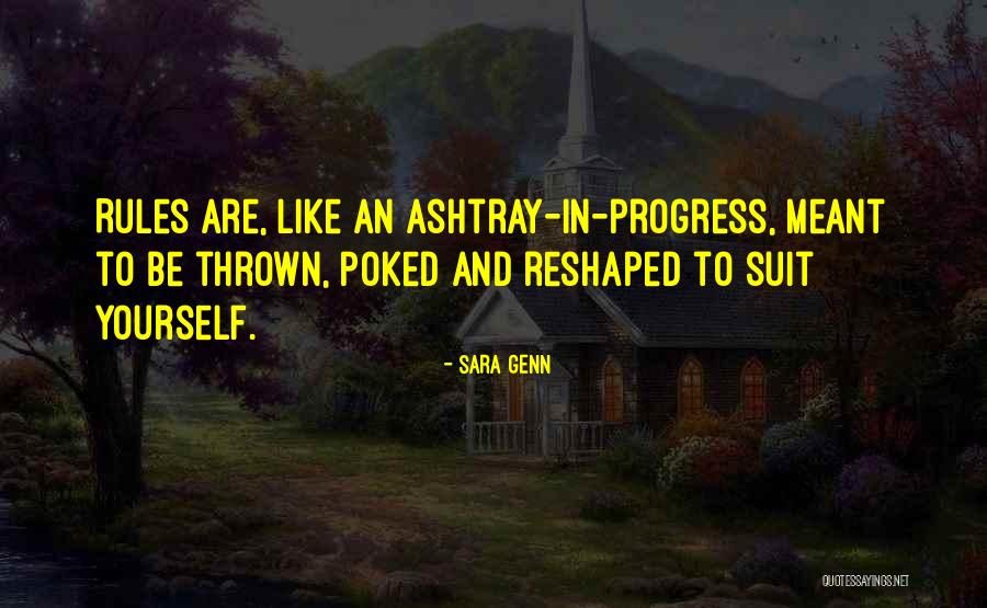 Annoying Tourists Quotes By Sara Genn Annoying Tourists Quotes By Sara Genn