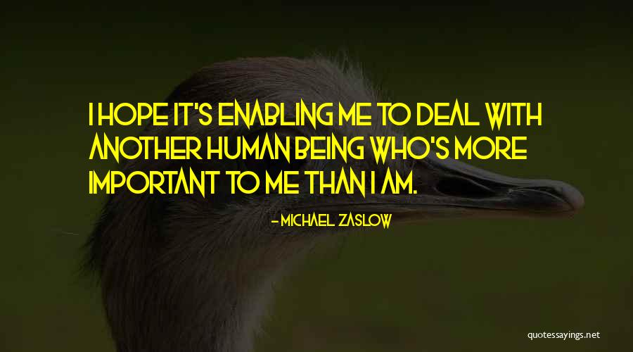 Annrae Walterhouse Quotes By Michael Zaslow Annrae Walterhouse Quotes By Michael Zaslow