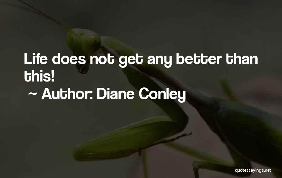 Anntonet Quotes By Diane Conley