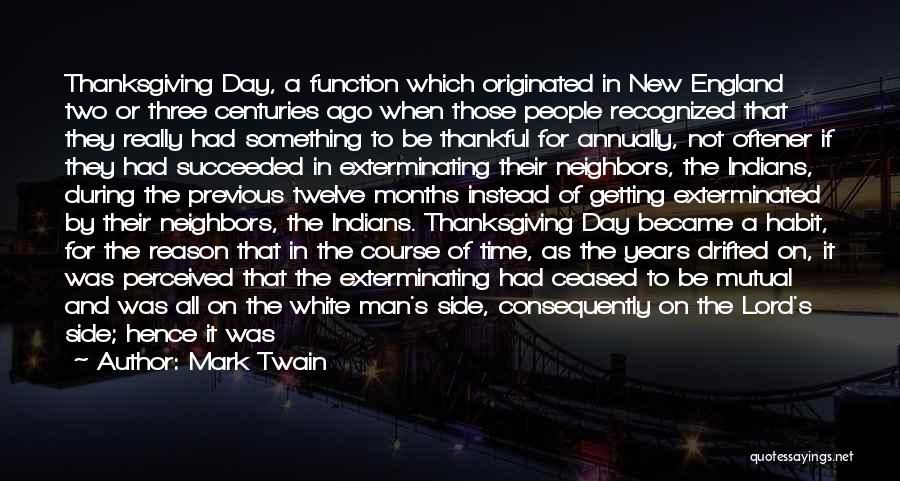 Annual Day Function Quotes By Mark Twain