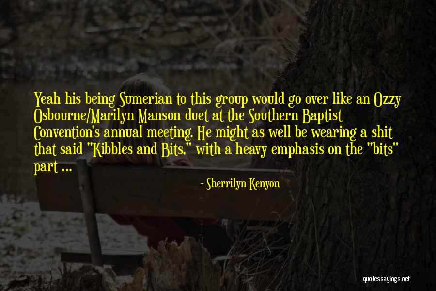 Annual Quotes By Sherrilyn Kenyon Annual Quotes By Sherrilyn Kenyon