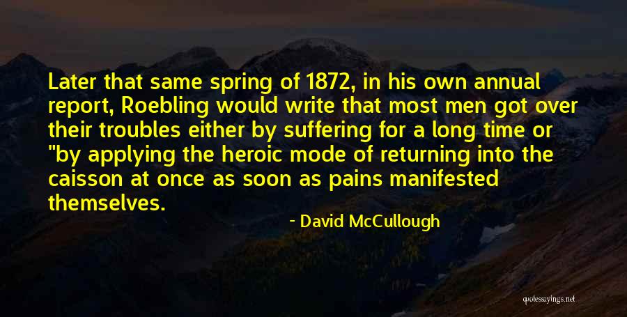 Annual Report Quotes By David McCullough