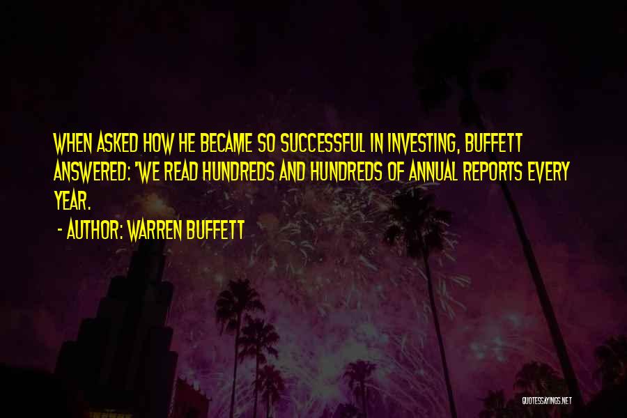 Annual Reports Quotes By Warren Buffett