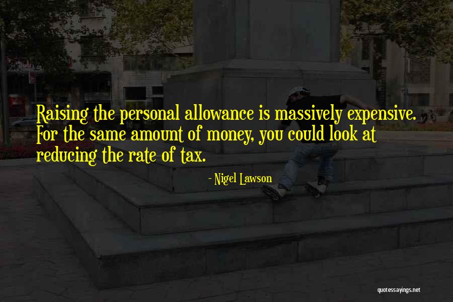 Annuale In Inglese Quotes By Nigel Lawson Annuale In Inglese Quotes By Nigel Lawson