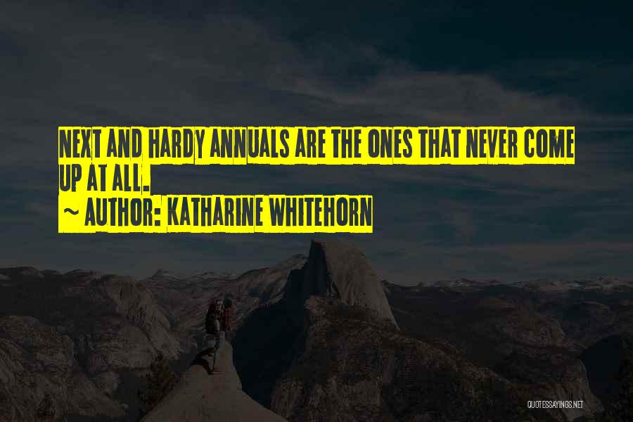 Annuals Quotes By Katharine Whitehorn