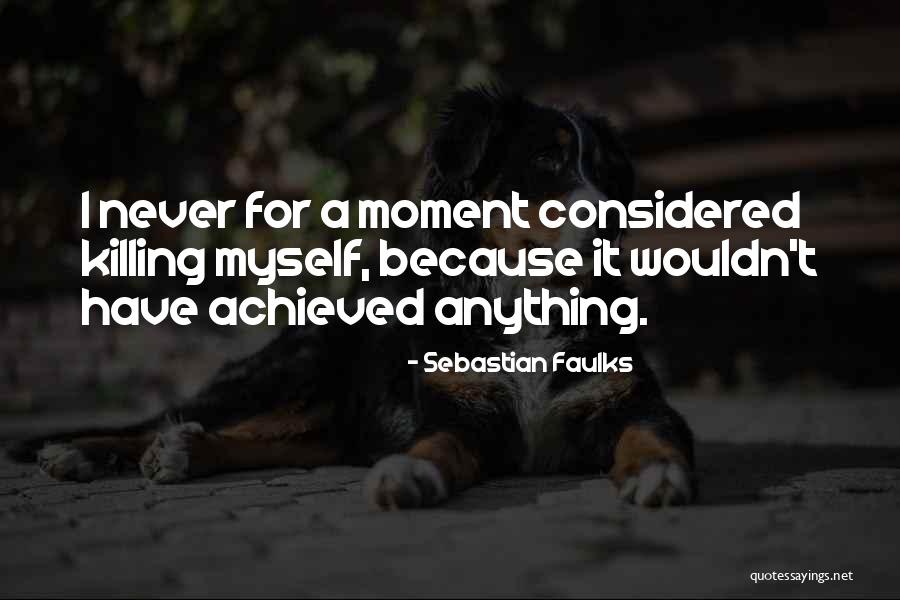 Annuitization Quotes By Sebastian Faulks Annuitization Quotes By Sebastian Faulks