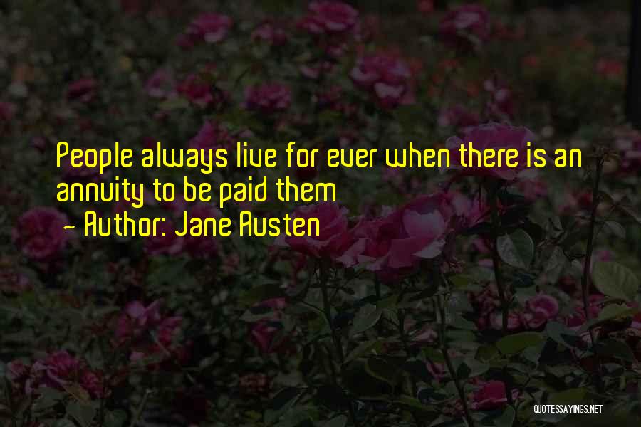 Annuity Quotes By Jane Austen