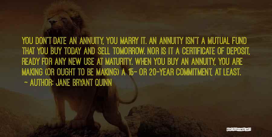 Annuity Quotes By Jane Bryant Quinn