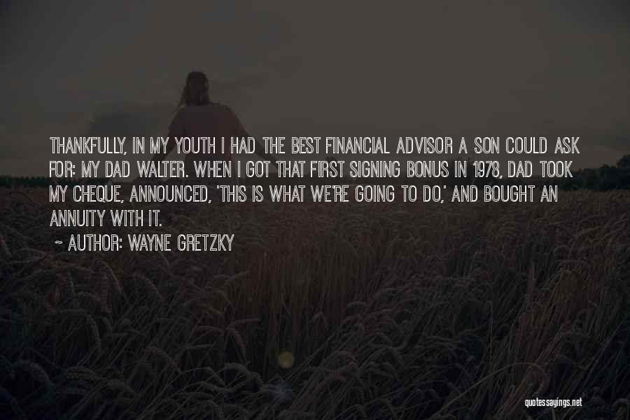 Annuity Quotes By Wayne Gretzky