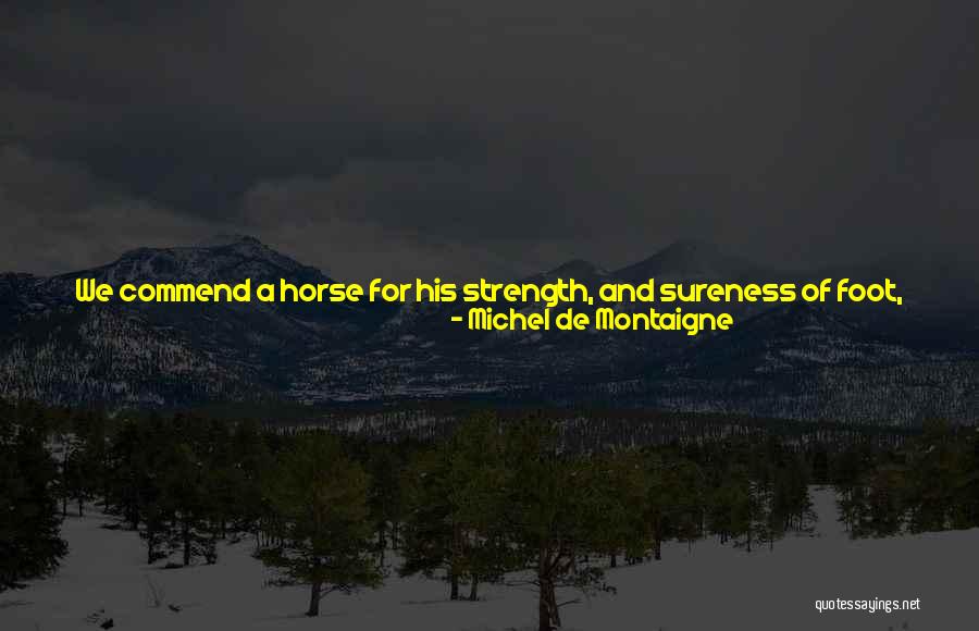 Annullare Ordine Quotes By Michel De Montaigne Annullare Ordine Quotes By Michel De Montaigne