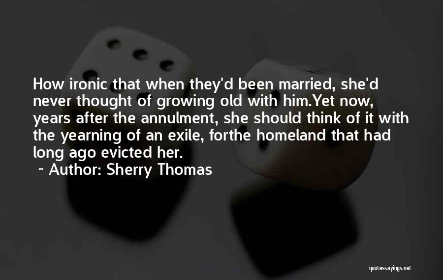 Annulment Quotes By Sherry Thomas