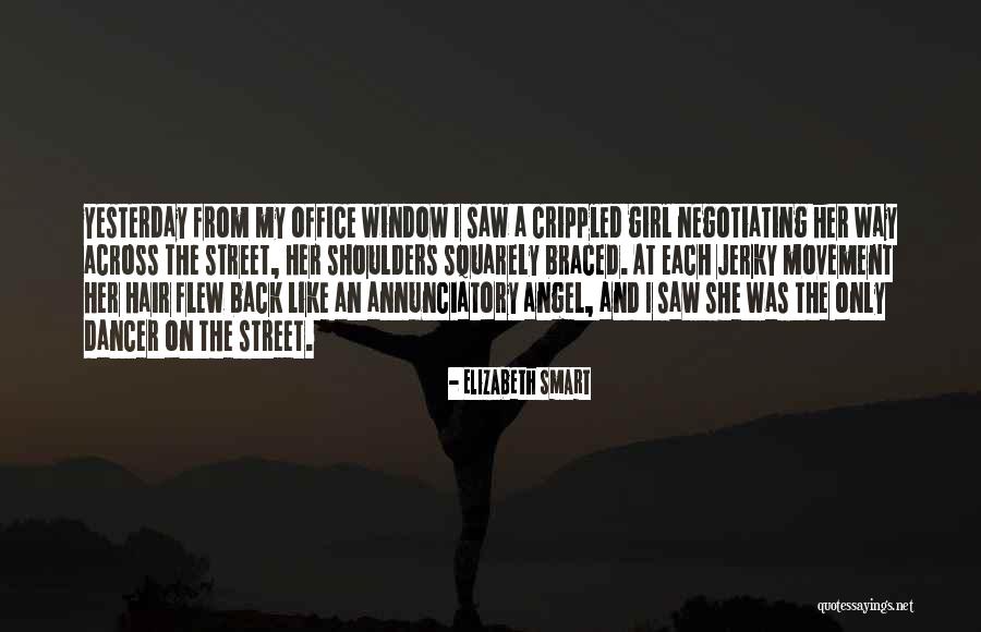Annunciatory Quotes By Elizabeth Smart Annunciatory Quotes By Elizabeth Smart