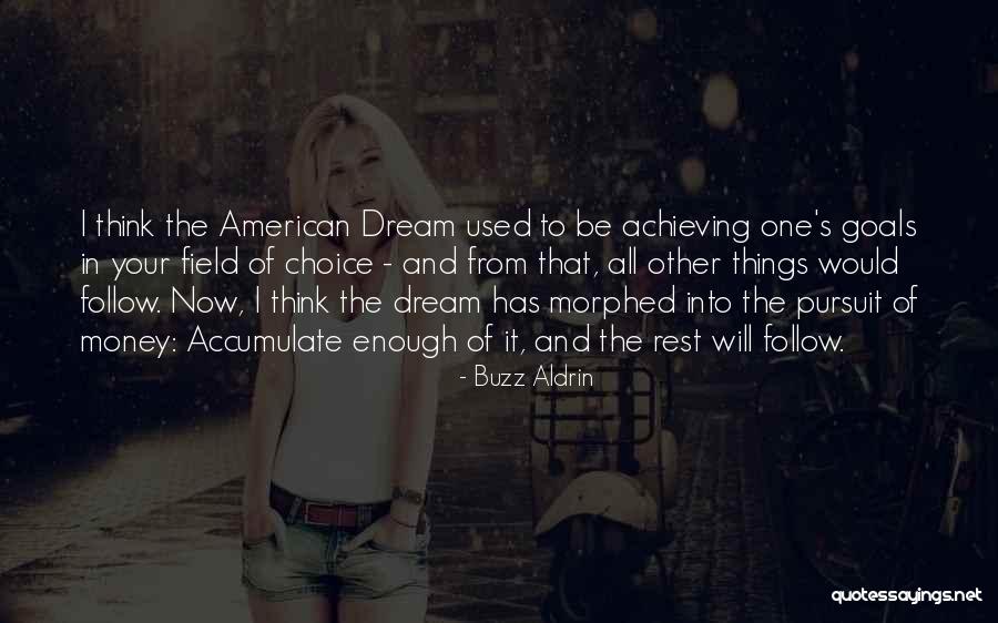 Annunziata School Quotes By Buzz Aldrin
