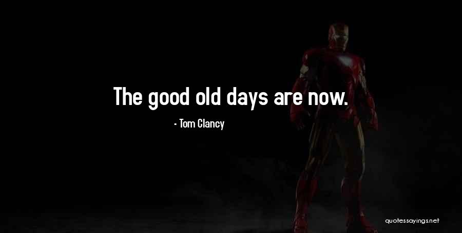 Anoetic Consciousness Quotes By Tom Clancy